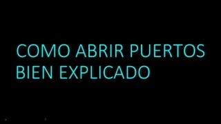 Como abrir los puertos de tu pc FACIL [upl. by Tracie77]