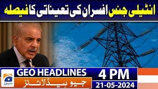 Geo News Headlines 4 PM  21st May 2024 [upl. by Thibaud]