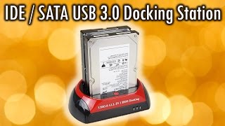 IDE SATA USB 30 Docking Station review and demonstration [upl. by Adolf]