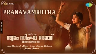 Pranavaamruta Vari  Lyrical  Shyam Singha Roy Malayalam  Nani Sai Pallavi  Mickey J Meyer [upl. by Lynett550]