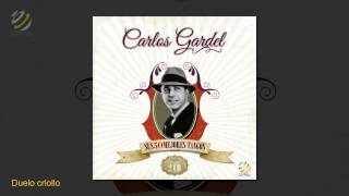 Carlos Gardel  quotDuelo Criolloquot [upl. by Ap]