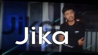 Jika [upl. by Adnek]