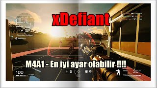 xDefiant  M4A1  Sekmiyor mu Ne [upl. by Beckerman295]