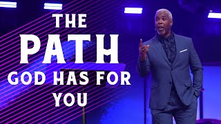 The Path God Has For You  Bishop Dale Bronner [upl. by Kahaleel]