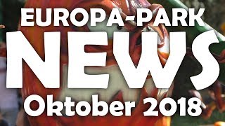 EUROPA PARK News  Oktober 2018 [upl. by Aneis]