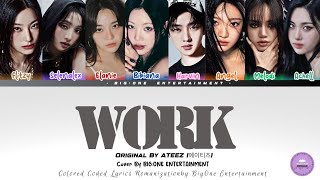 ♬•COVER♬• WORK  ATEEZ BY BIG ONE ENTERTAINMENT [upl. by Pettifer]