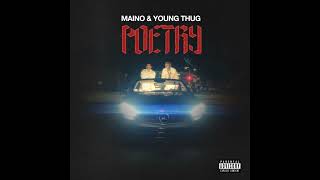 Maino ft Young Thug  Poetry [upl. by Ozkum691]