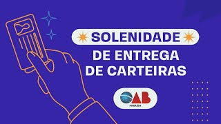 Solenidade de Entrega de Carteiras [upl. by Alleuqram857]