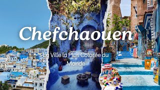 Chefchaouen  Le Village Bleu Mystérieux du Maroc 🇲🇦✨ [upl. by Amsab]