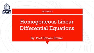 Solving Homogeneous Linear Differential Equations  THREE PROBLEMS SOLVED [upl. by Ortensia]