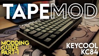 How to Tape mod KeyCool KC84 mechanical keyboard  make it more poppy 🔥 [upl. by Tabatha]