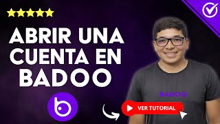 ¿Cómo ABRIR una CUENTA en Badoo  📱 Encuentra el Amor con esta app 📱 [upl. by Assiren86]