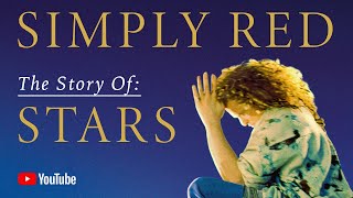 Simply Red  The Story Of Stars Documentary [upl. by Trilly]