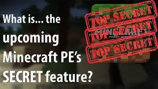 Upcoming MCPE SECRET FEATURE expectation Minecraft Pocket Edition 11 update [upl. by Assillam]