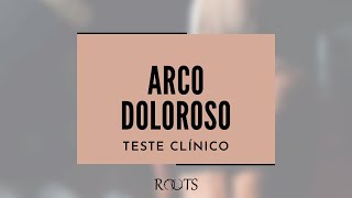 Teste Arco Doloroso  Dor Subacromial  Teste Clínico [upl. by Toscano]