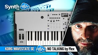 KORG WAVESTATE SE  NO TALKING by MeX  Enzo Messina [upl. by Jillane194]