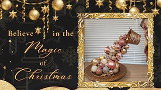 Believe in the Magic of Christmas DIY Magically spilling Christmas Ornaments quotHow To Videoquot [upl. by Yhtrod]