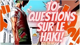 Qui seront les meilleurs dans chaque discipline de Haki [upl. by Eiclek]