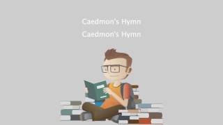 Caedmons Hymn  Caedmons Hymnmp4 [upl. by Ide]