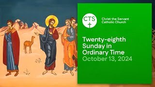 Online Mass Twentyeighth Sunday in Ordinary Time October 13 2024 [upl. by Nomar526]