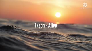 Ikson Alive [upl. by Duky]