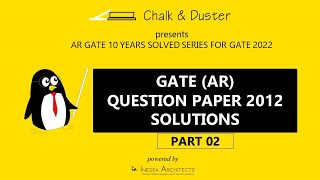 Gate Architecture 2022 Preparation  GATE EXAM AR 2012 Solved Exam Paper Part2  CampD series [upl. by Forsta757]