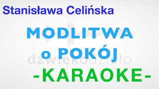 Modlitwa o Pokój S Celińska  Dźwiękodzieło Instrumental Podkład Karaoke [upl. by Yla]