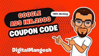 Google Ads Coupon Code for Rs 2000 Credit  Digi MSG [upl. by Eesdnil]