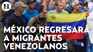 México firma convenio con Venezuela para regresar migrantes con empleo y apoyos sociales [upl. by Orian]