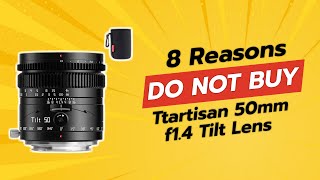 DONT BUY Ttartisan 50mm F14 Tilt Lens Before WATCHING THIS 😱📸 8 Reasons [upl. by Templia]