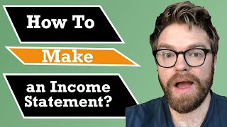 How to Prepare an Income Statement Step by Step [upl. by Tergram]