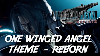 FINAL FANTASY 7 REBIRTH ONE WINGED ANGEL  REBORN OST [upl. by Umeko565]