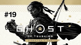 Ghost of Tsushima playthrough PART 19 [upl. by Annaek]