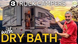 3 Awesome Truck Campers with Dry Bathrooms  2024 Models [upl. by Edme]