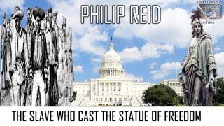 Philip Reid the SLAVE who BUILT the STATUE OF FREEDOM  UnauthorizedHistory [upl. by Nedda]