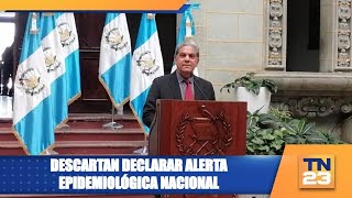 Descartan declarar alerta epidemiológica nacional [upl. by Masson]