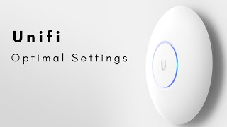 How to Optimize a Unifi Network [upl. by Faux8]