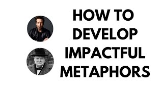 HOW TO DEVELOP IMPACTFUL METAPHORS [upl. by Blodgett]