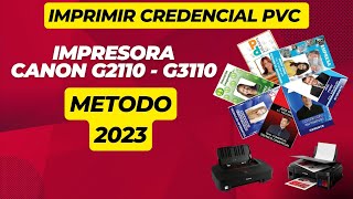 IMPRIMIR PVC IMPRESORA CANON G3110G1110G2100 IMPRIMIR PVC 💳Como Imprimir CREDENCIAL PVC Con Canon [upl. by Latrena]