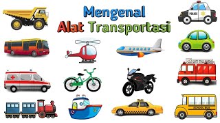 Alat Transportasi  Mengenal Macam  macam Kendaraan  Transportasi Darat Udara dan Laut [upl. by Turtle]