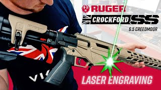 Laser Engraving the RUGER Precision CROCKFORD SS [upl. by Shanney]