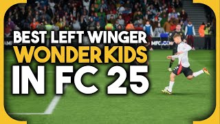 Best Left Winger wonderkids in FC 25 [upl. by Trah285]