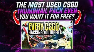 CSGO YOUTUBER THUMBNAIL PACK FREE DOWNLOAD [upl. by Gregor]