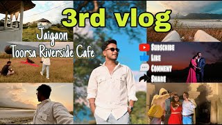 Jaigaon PreWedding Shoot  Beautiful Moments at Toorsa Riverside Cafe  3rd vlog [upl. by Nodnas]