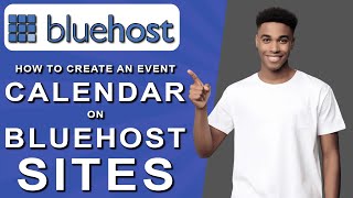 How to create an event calendar on bluehost sites 2024 [upl. by Figge]