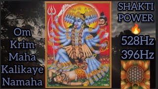 POWERFUL Kundalini Awakening Music  528Hz Maha Kali Mantra 108 Times [upl. by Fosdick]