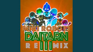 Daitarn III Remix [upl. by Dotty]