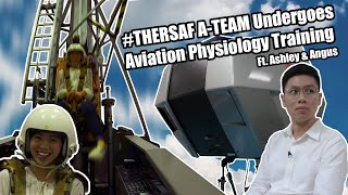 ATeamRSAF Undergoes Aviation Physiology Training Ep 6 [upl. by Reeve627]