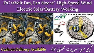 DC 12Volt Fan Fan Size 12quot HighSpeed Wind Electric SolarBattery Working Complete Set in LowCost [upl. by Joby]