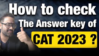 CAT 2023 Response Sheet is out  How to check the Answer key of CAT exam  Objection form details [upl. by Nas673]